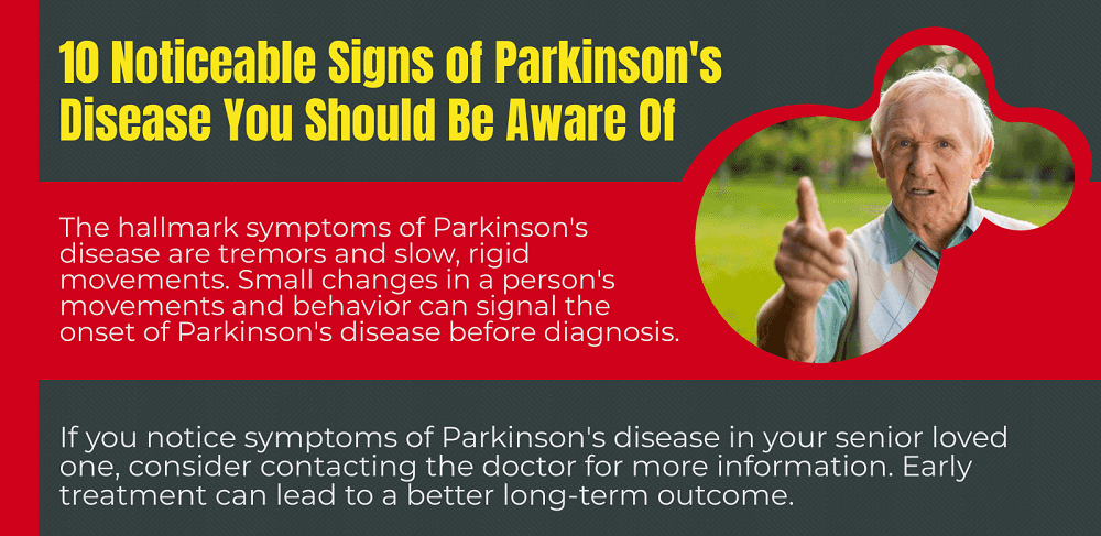 Noticeable Signs of Parkinson’s Disease